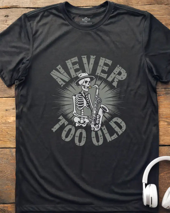 Never Old Sax T-Shirt