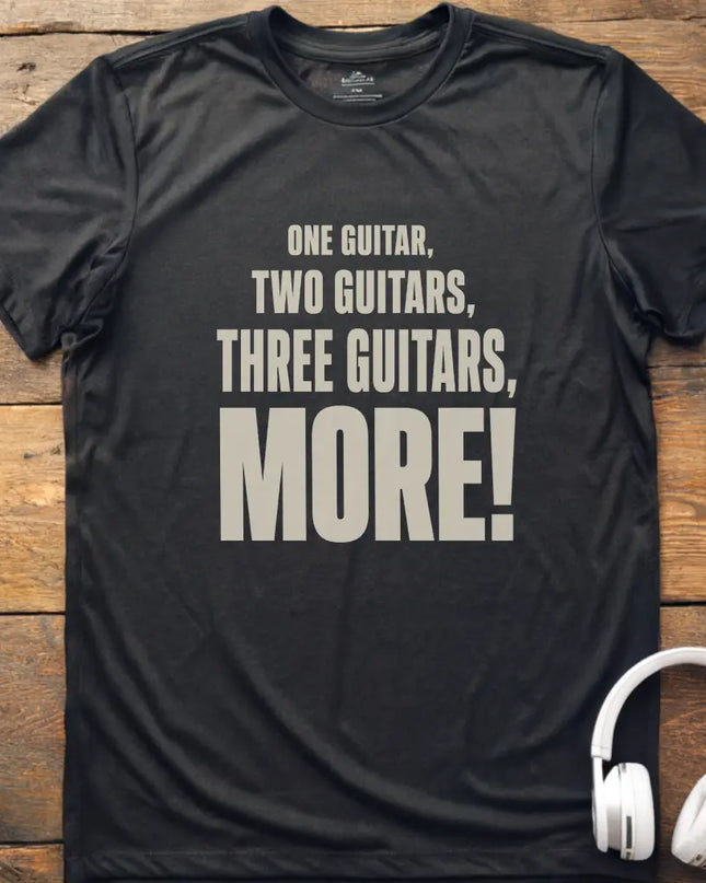 One Guitar More T-Shirt