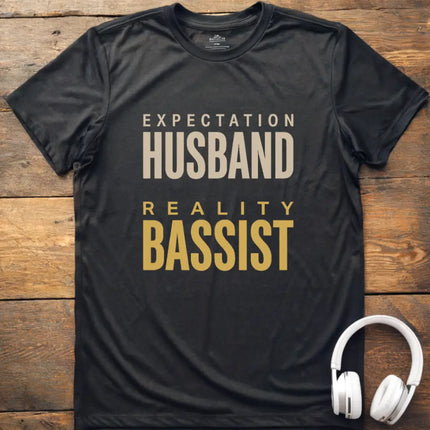Expect Husband Bassist T-Shirt