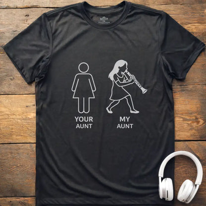 Your Aunt Clarinet T-Shirt