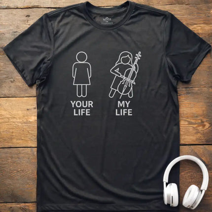Life Cello F T-Shirt