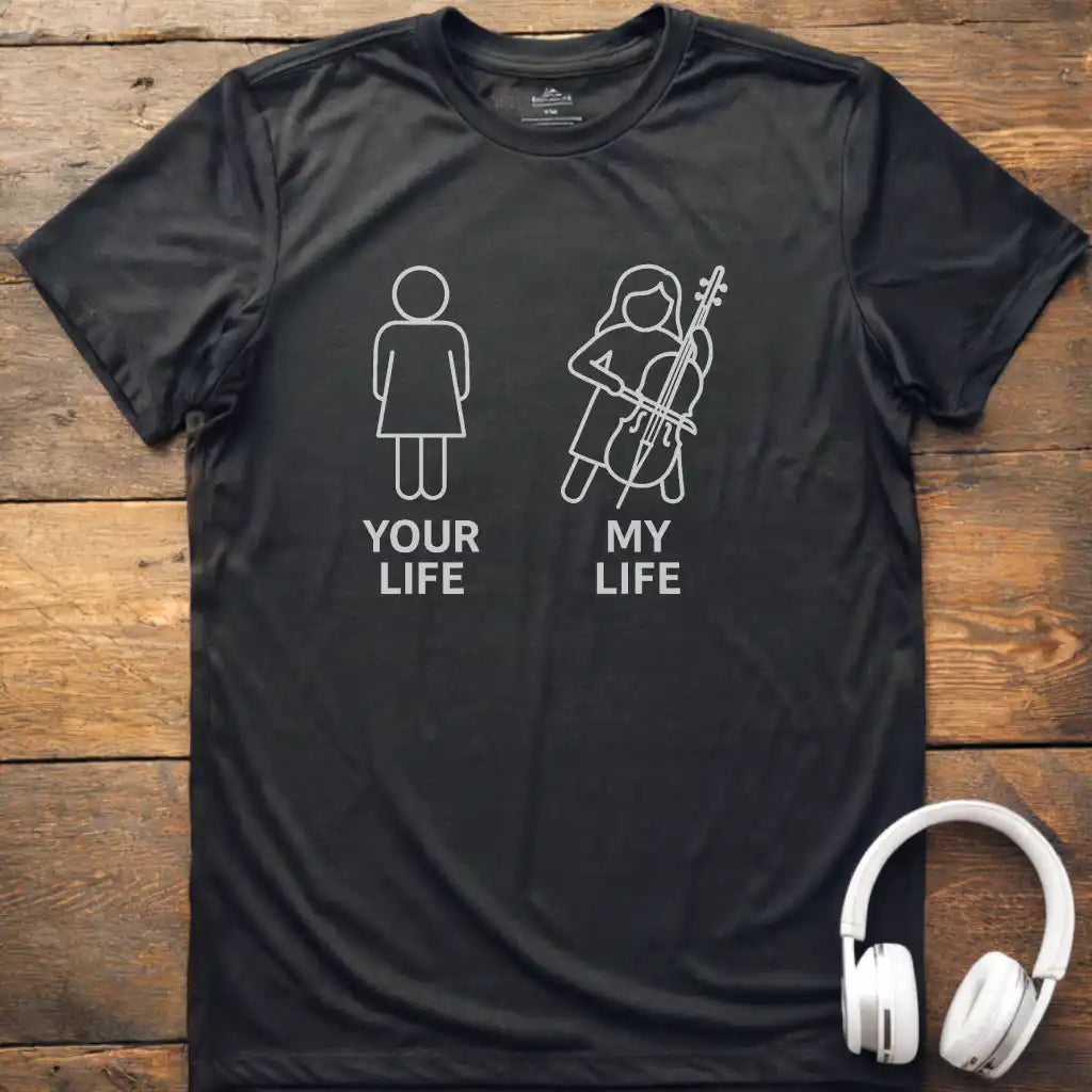 Life Cello F T-Shirt