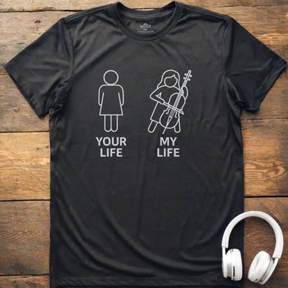 Life Cello F T-Shirt