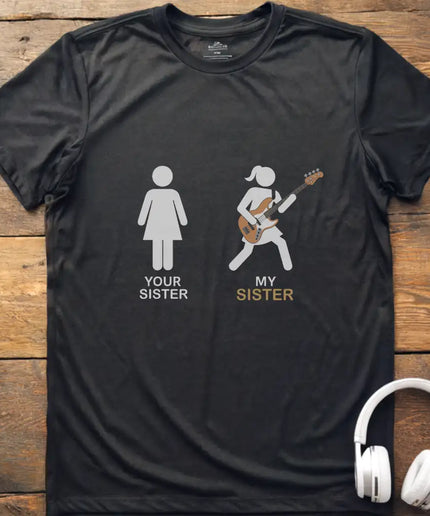 Sister Bass T-Shirt