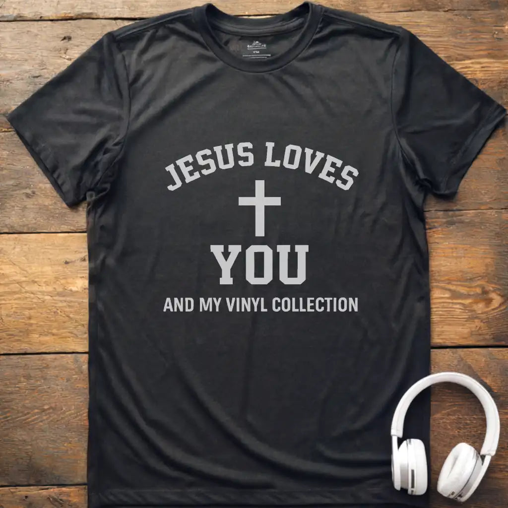Jesus Loves My Vinyl T-Shirt