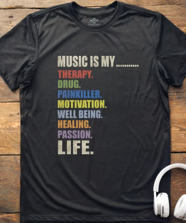 Music Is My T-Shirt