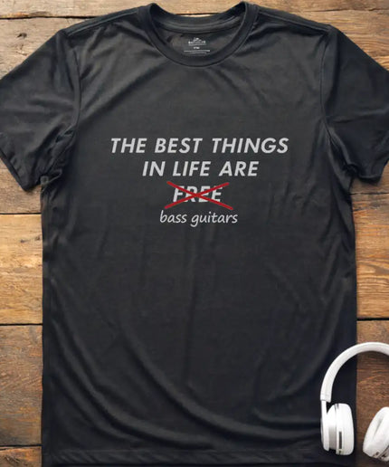 Best Things Bass Guitars T-Shirt