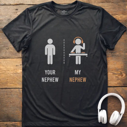 Nephew DJ T-Shirt