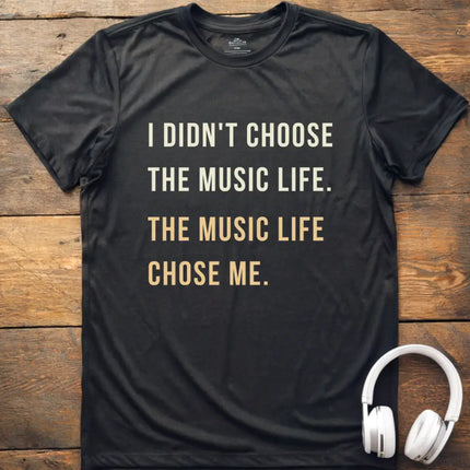 I Didn't Choose T-Shirt