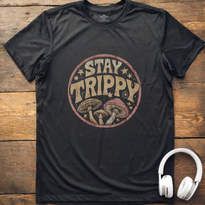 Stay Trippy T-Shirt