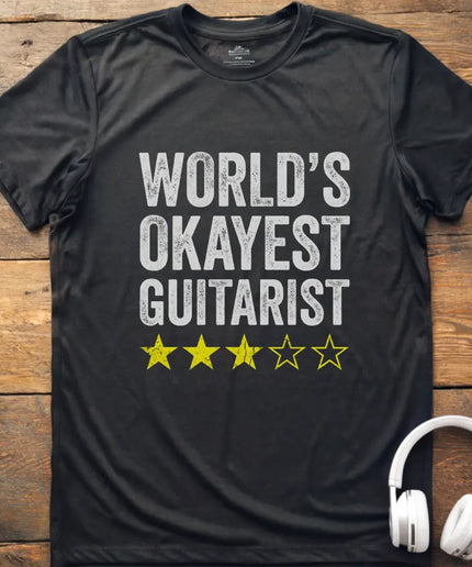 World's Okayest Guitarist T-Shirt