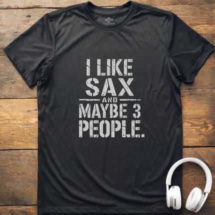 I Like Sax and T-Shirt