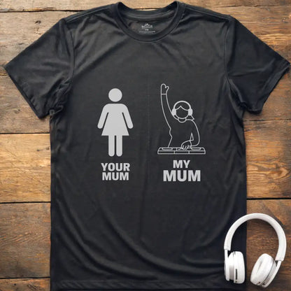 KIDS Mum DJ T-Shirt
