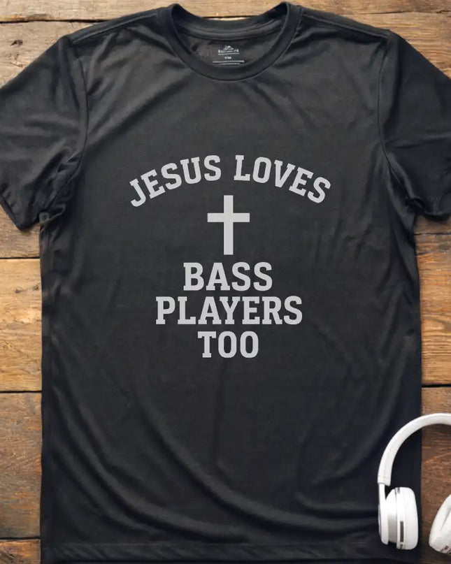 Jesus Loves Bass T-Shirt