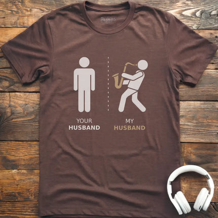 My Husband Sax T-Shirt
