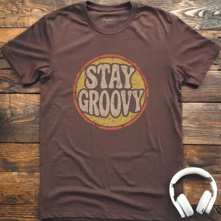 Stay Groovy T-Shirt