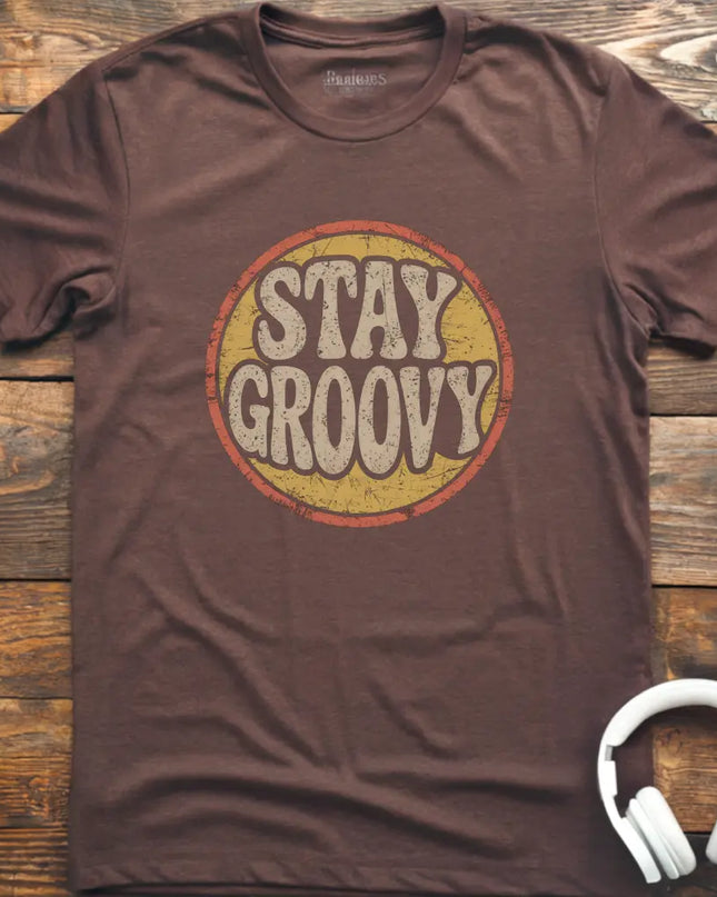 Stay Groovy T-Shirt