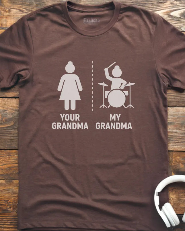 My Grandma Drums T-Shirt