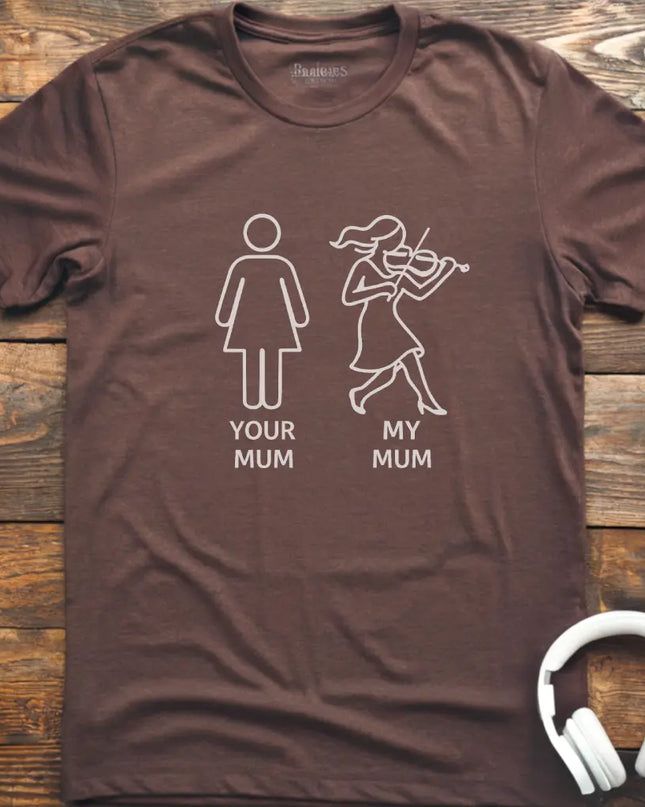 My Mum Violin T-Shirt
