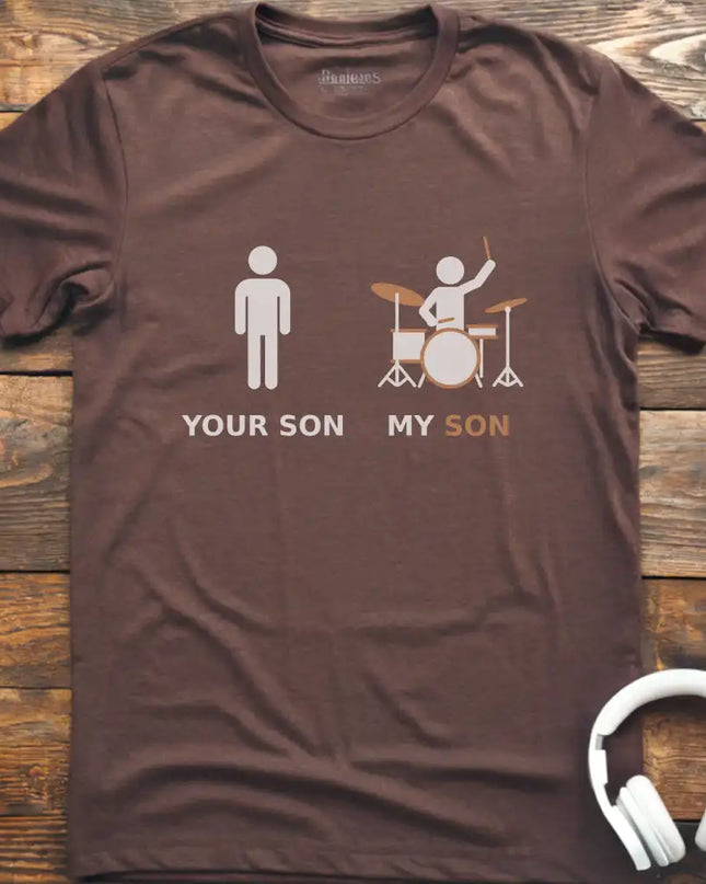 My Son Drum T-Shirt