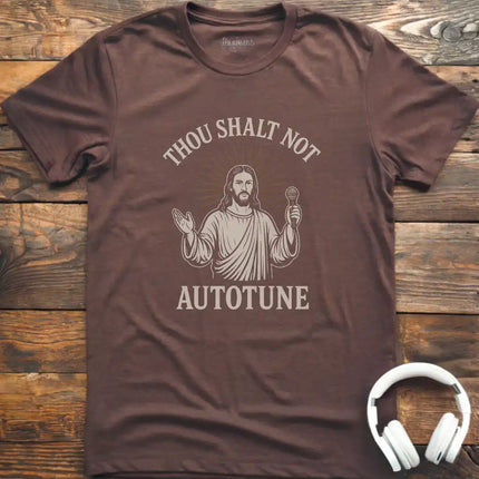 Not Autotune T-Shirt