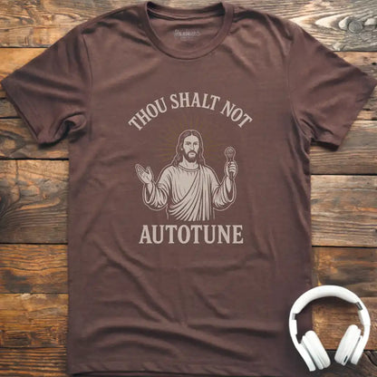 Not Autotune T-Shirt