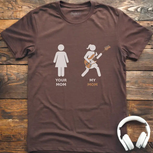 My Mom Bass T-Shirt