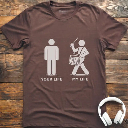 Life Marching Drum M T-Shirt