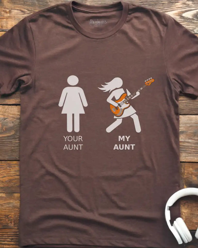 Your Aunt Bass T-Shirt