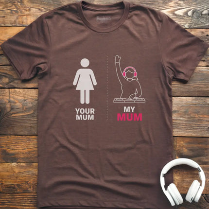 Mein Mama DJ T-Shirt