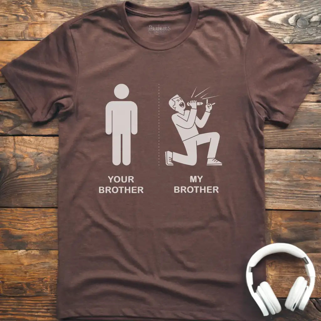 Your Brother Vocalist T-Shirt