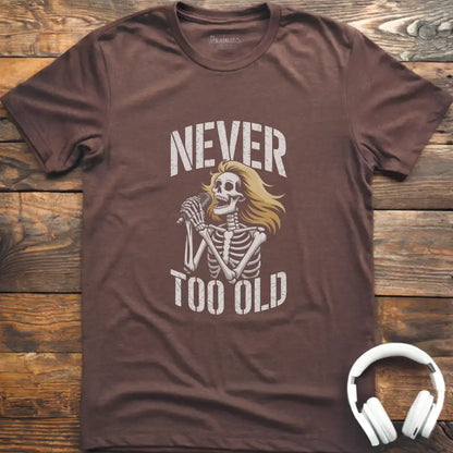 Never Old Singer 3 T-Shirt