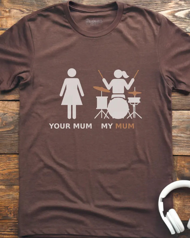 My Mum Drum T-shirt