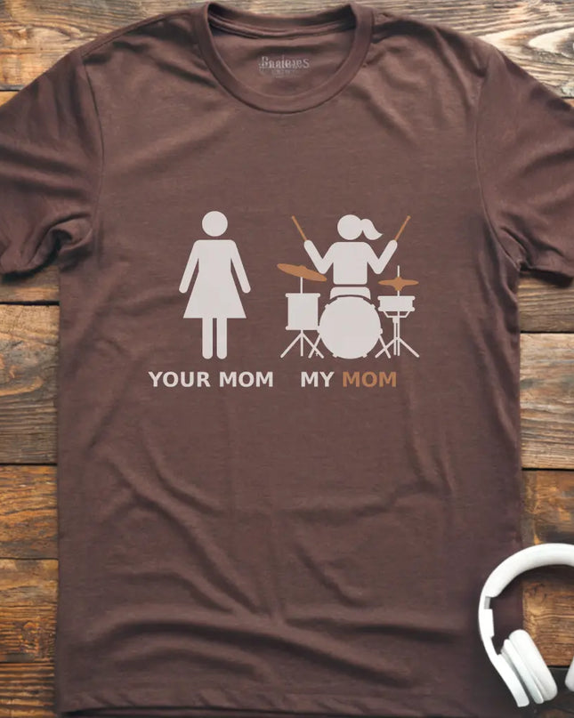 My Mom Drum T-shirt