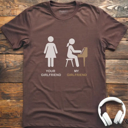 Your Girlfriend Piano T-Shirt