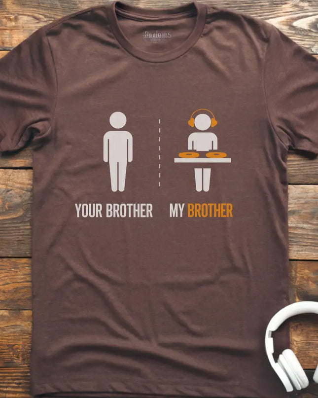 My Brother DJ T-shirt