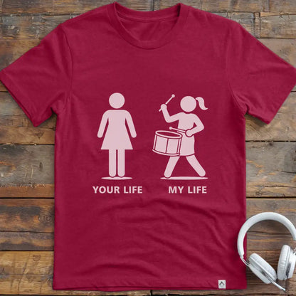 Life Marching Drum Female T-Shirt