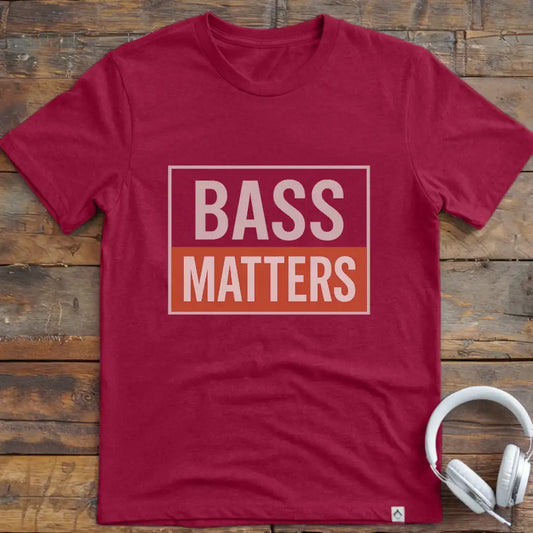 Bass Matters T-Shirt