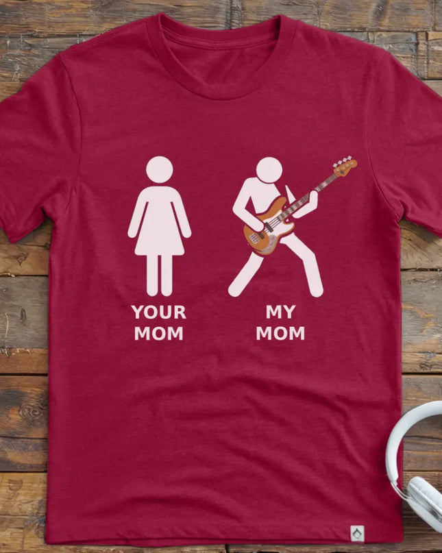 Mom Bass 2 T-Shirt
