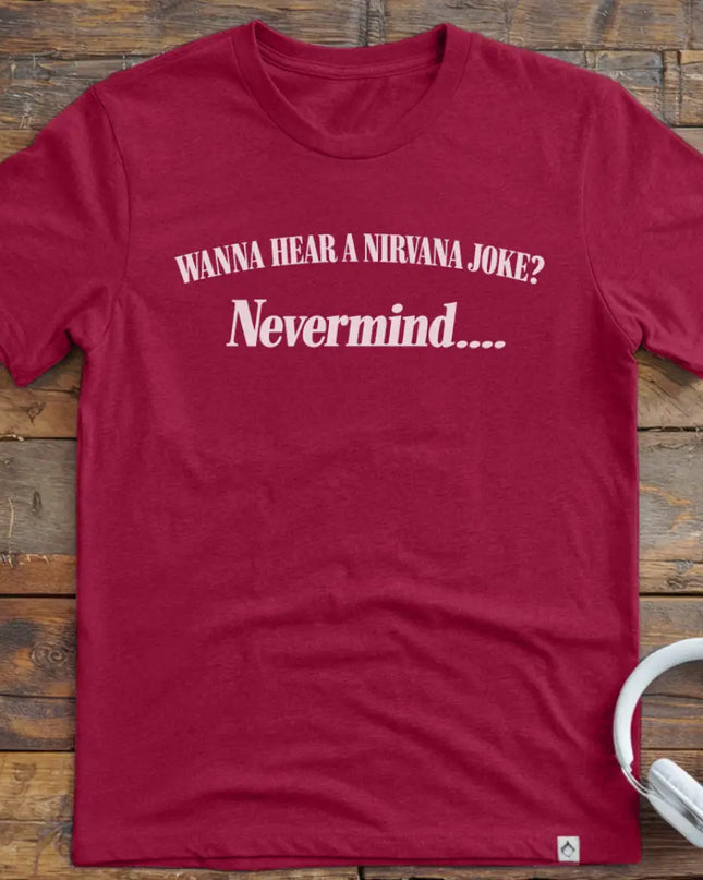 Nirvana Joke T-Shirt