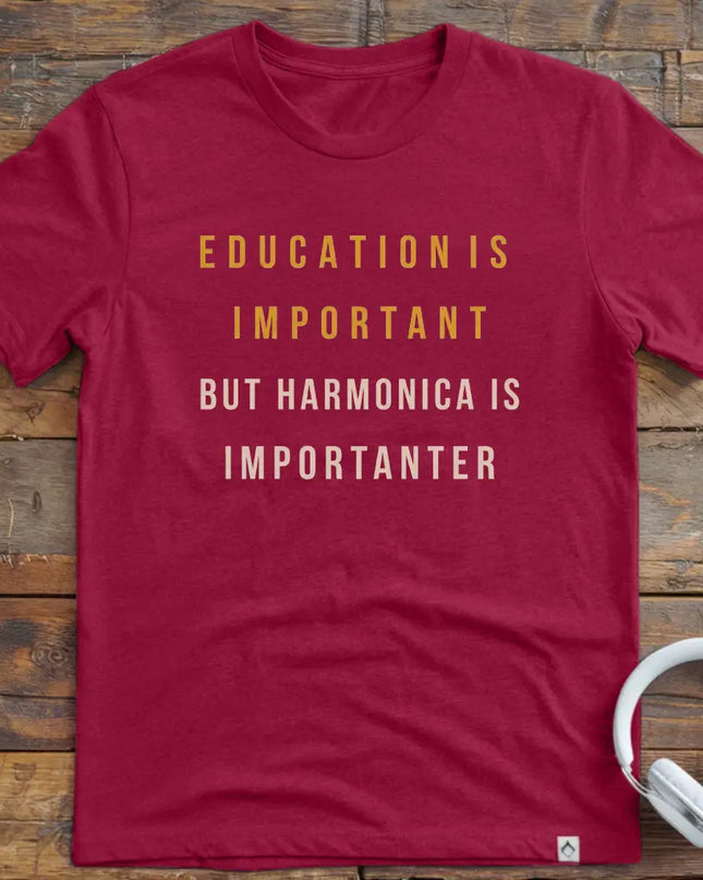 Education Is Harmonica T-Shirt