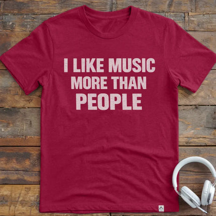 I Like Music More Than T-Shirt