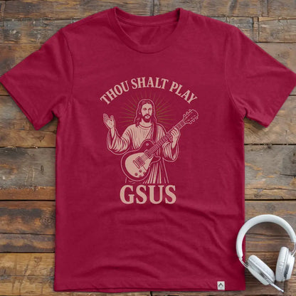 Thou Shalt Gsus T-Shirt