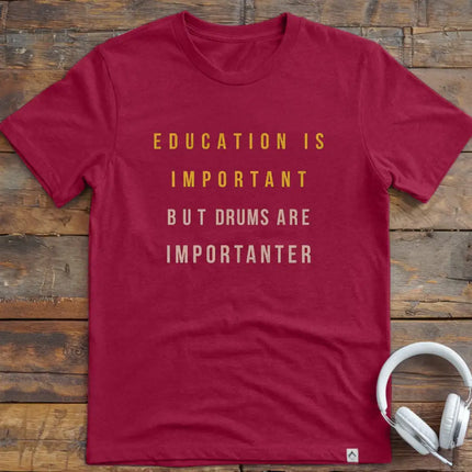 Education Drums T-Shirt