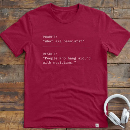 What are Bassists T-Shirt