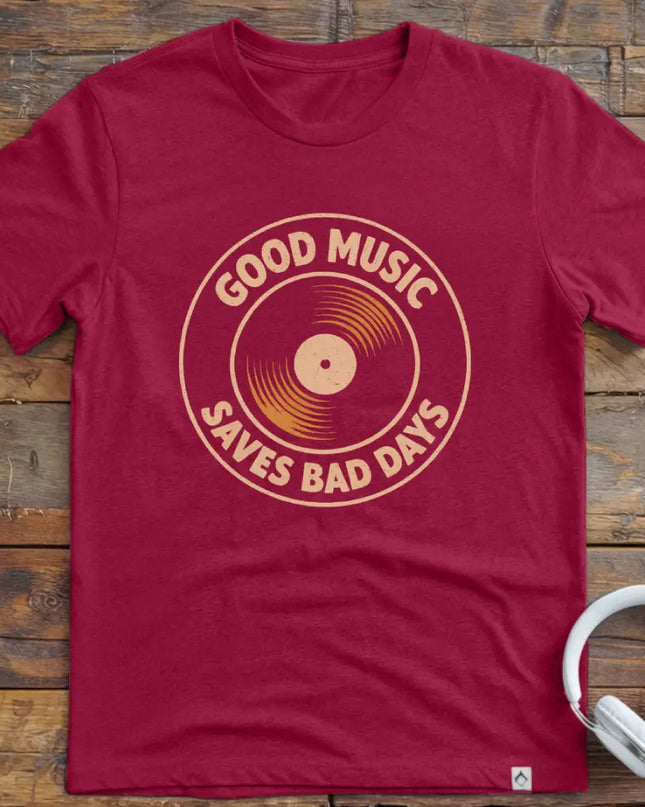 Good Music Bad Days T-Shirt