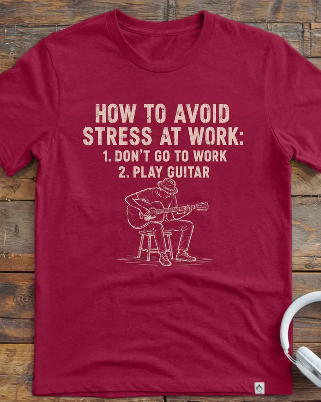 Work Stress Guitar T-Shirt