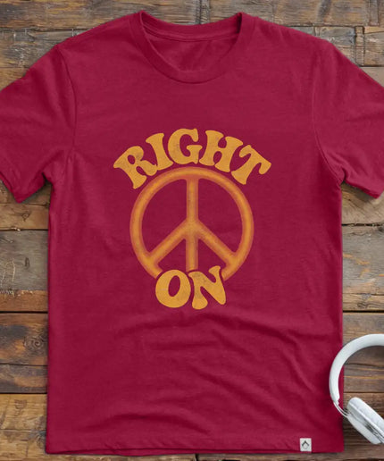 Right On T-Shirt