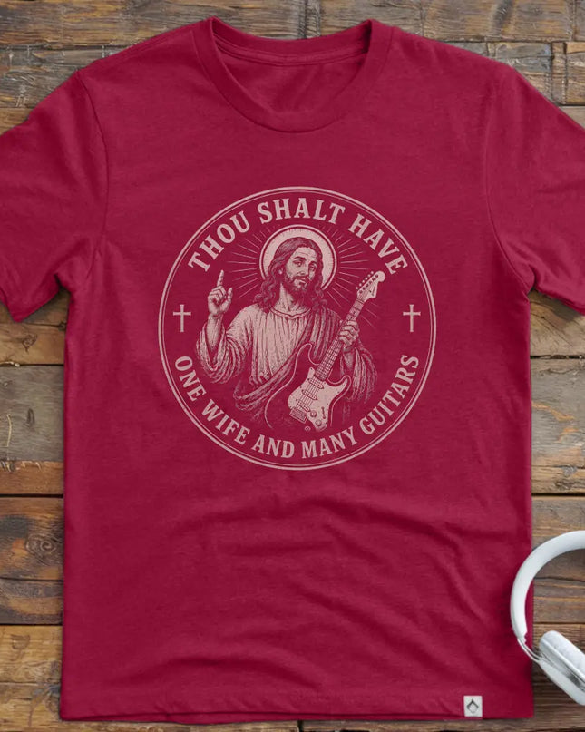Thou Shalt Many Guitars Wife T-Shirt