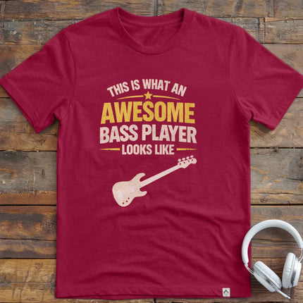 Awesome Bass Player T-Shirt